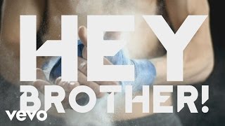 Avicii - Hey Brother 