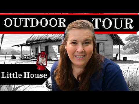 OUTSIDE PROPERTY TOUR SPENDING OUR DAYS IMPROVING OUR HOMESTEAD