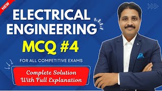 ELECTRICAL ENGINEERING OBJECTIVE QUESTION 4 (With Full Explanation) @TIKLESACADEMYOFMATHS