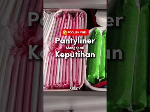 PANTYLINER MENGOBATI KEPUTIHAN?