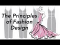 Exploring the Principles of Fashion Design