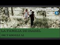 Comprensión del dictado: La familia de Isabel