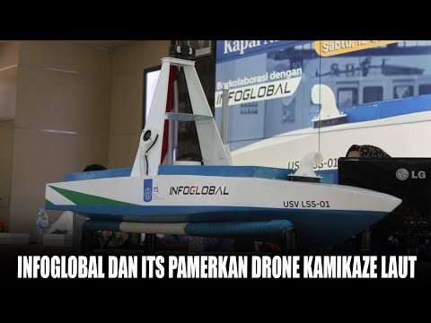 Ini Baru Keren, Infoglobal Dan ITS Surabaya Pamerkan Drone Kamikaze Laut