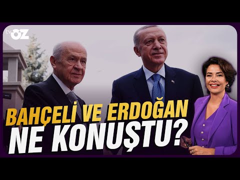 BAHÇELİ VE ERDOĞAN NE KONUŞTU?