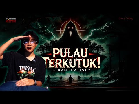 PULAU TERKUTUK INI BIKIN ORANG HILANG TANPA JEJAK! BERANI LIHAT?