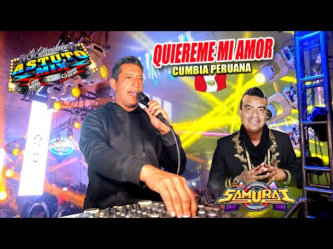 ¡ Exitazo 2024 ! QUIEREME MI AMOR  ❤️ SONIDO ASTUTO MIX