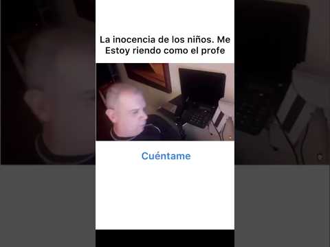 La inocencia de los niños 😂