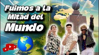 Estamos en la mitad del mundo 🌎