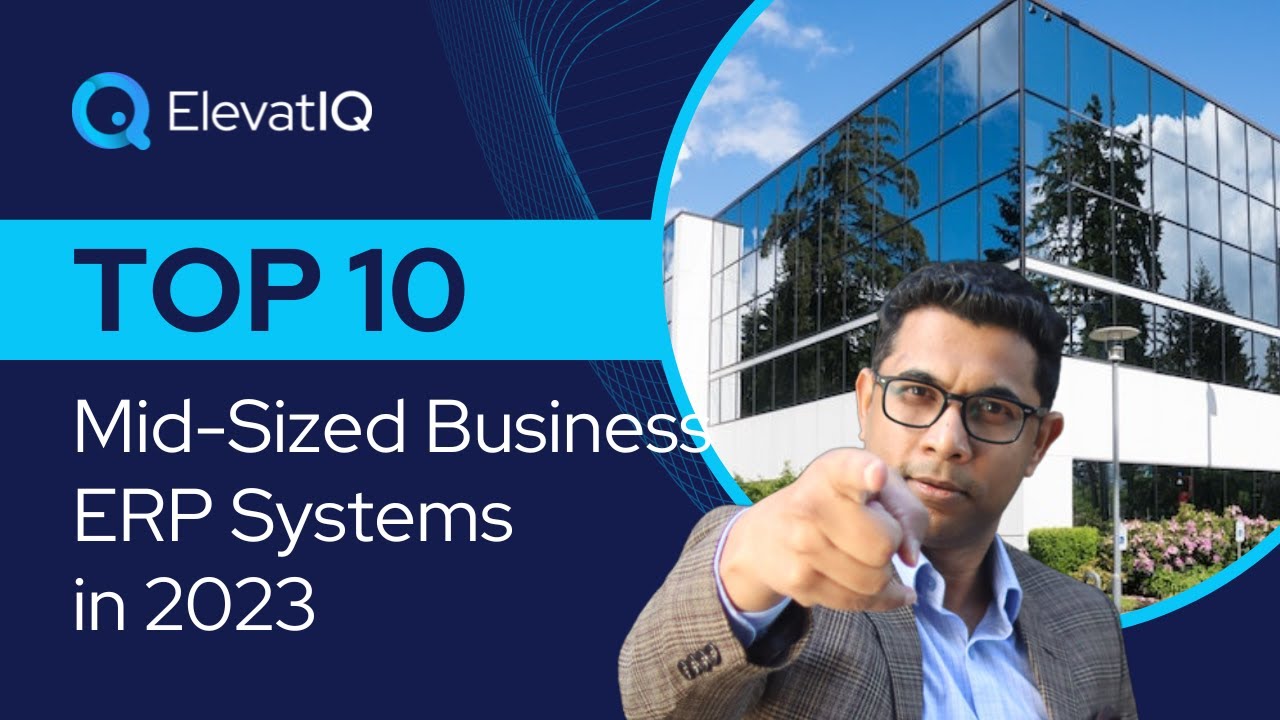 Top 10 Mid-Sized Business ERP In 2023 | Mid-market ERP Software | SMB ERP System | 21.01.2023

The ERP needs of the mid-sized business market are completely different. They are different from small segments as they can no ...