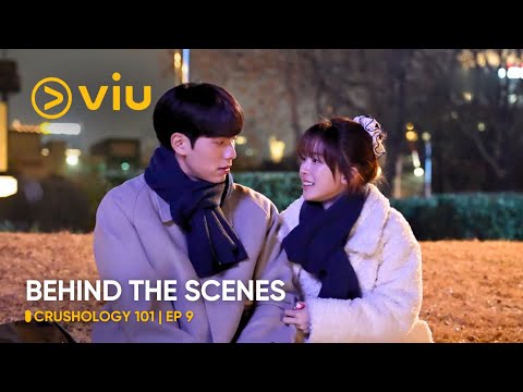 [BEHIND THE SCENES] Crushology 101 EP 9 (ENG SUB)