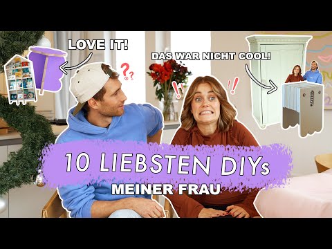 Die 10 liebsten DIYs meiner Frau + was war nix | EASY ALEX