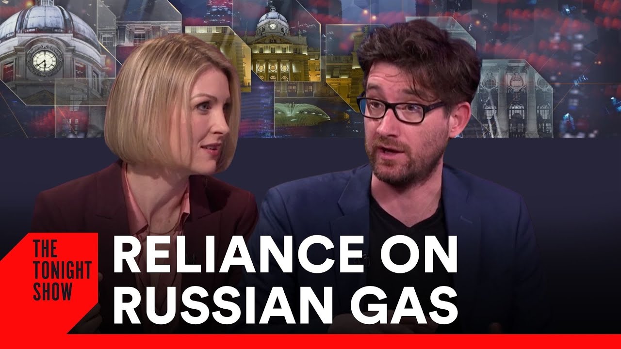 “We have never been more Reliant on Russian Gas as we have been Today” | The Tonight Show