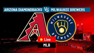 Arizona Diamondbacks Vs Milwaukee Brewers