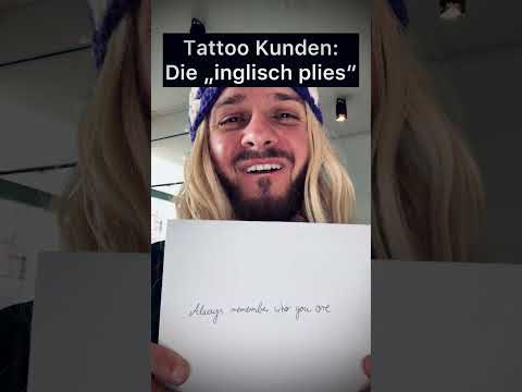 Tattoo Kunden: Die "inglisch plies"