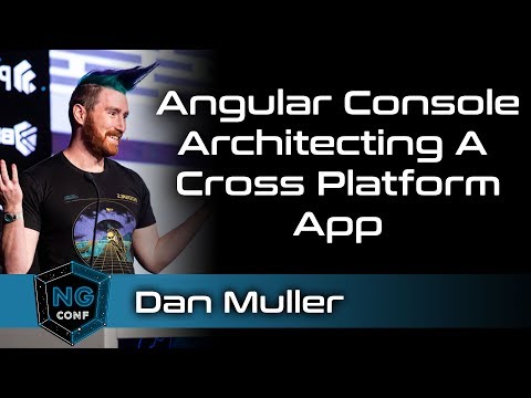 Angular Console – Architecting A Cross Platform Application