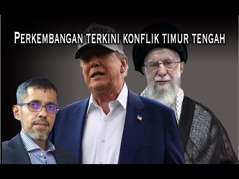 Perkembangan terkini konflik Timur Tengah - Teka teki besar tindakan Trump dalam masa terdekat