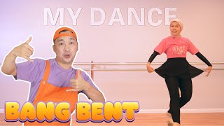 BANG BENT BELAJAR BERBAGAI TARIAN DI MY DANCE