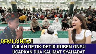 Penuh Haru! Prosesi Ruben Mengucapkan Dua Kalimat Syahadat Menjadi Mualaf