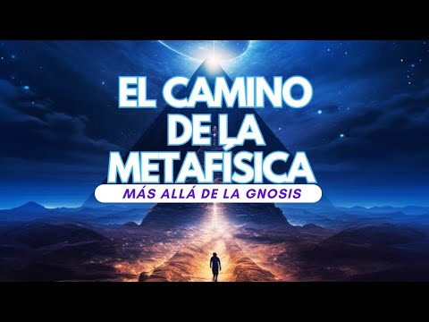 Más Allá De La Gnosis - El Camino Del Ser - Metafísica Espiritualidad - Nuevo Nombre Del Canal