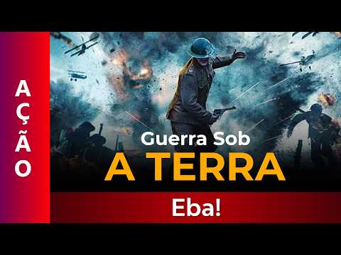 Guerra sob a terra - Filme Dublado Completo