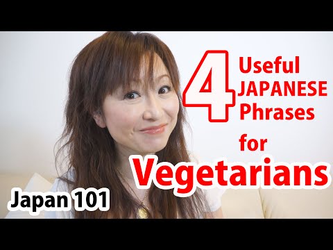 Japan Guide: 4 Useful JAPANESE Phrases for Vegetarians :JAPAN 101
