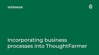 Webinar | Intranet adoption how-to: incorporating business processes into ThoughtFarmer Logo