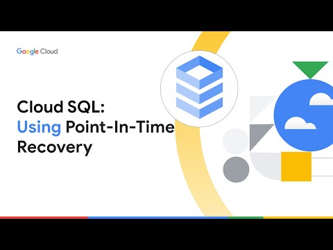 Cloud SQL: Using point-in-time recovery