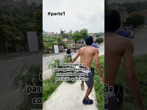 Uber resgata passageiro #partw1 