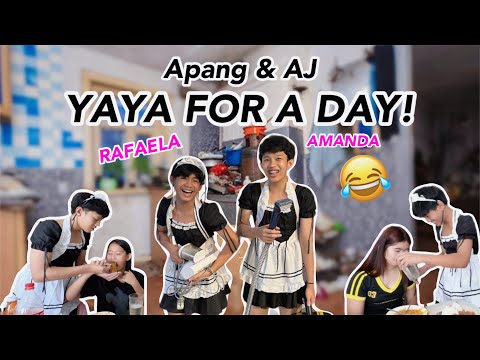 AJ & APANG YAYA FOR A DAY! (ALIPIN YAN?!)