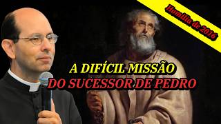 A missão do Papa — Padre Paulo Ricardo