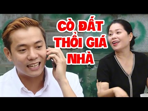 Hài Cò Đất Thổi Giá Nhà | Cười Bể Bụng Với Hài Việt Bắc, Tú Vịt, Hồng Quân Hay Nhất