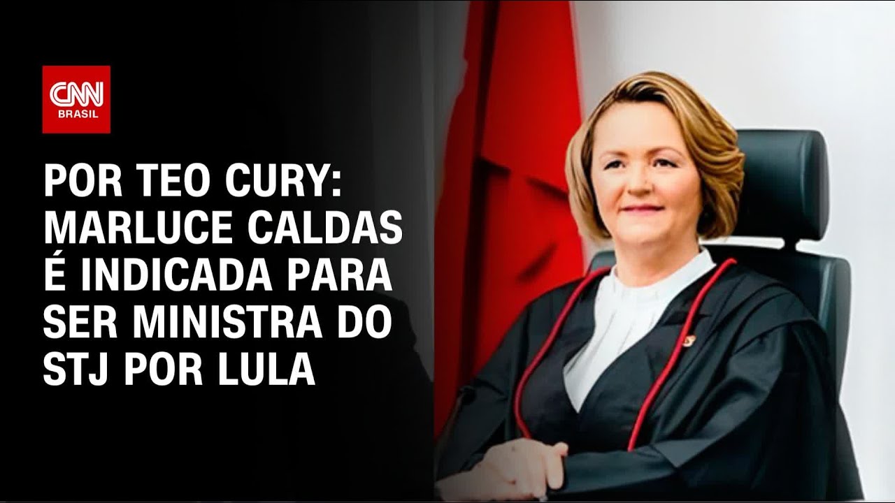 Lula indica Marluce Caldas para ser ministra do STJ | CNN PRIME TIME