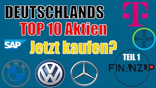 Deutschlands TOP 10 Aktien - jetzt kaufen? | inkl. SAP, Siemens, Telekom, Allianz, Mercedes | Teil 1