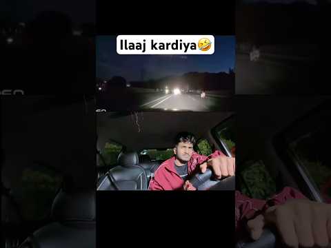 Ilaaj kardiya😂😂 #viral #comedy #funny #comedyvideos #youtubeshorts #funnyshorts
