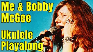 EASY Ukulele Jam Session!  "Me and Bobby McGee" [Janis Joplin]