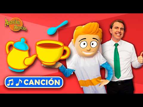Soy una taza, una tetera, un cucharón ☕️ Canción infantil | Atención Atención