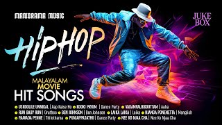 Hip Hop Malayalam Movie Hit Songs |  Jukebox | Rap & Hip Hop Super Hit Malayalam Movie Songs #rap