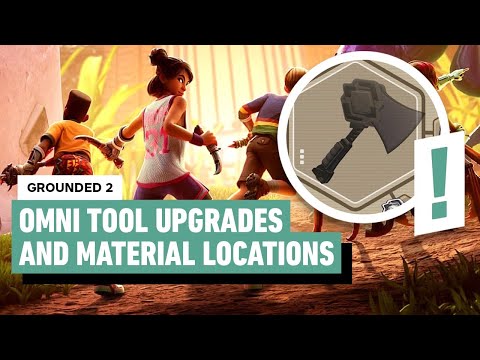 Grounded 2: Omni Tool Upgrades and Material Locations