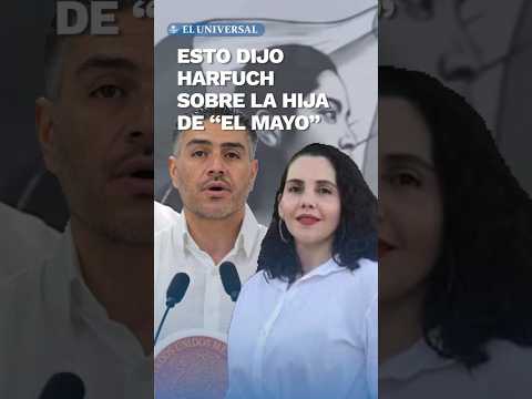 Qué pasó con la hija de "El Mayo" en Sinaloa: Esto dijo Harfuch, titular de la SSPC #shorts
