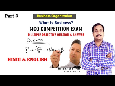 What is Business ? #Mcq Test - Multiple Q & A - #businessorganization - Hindi #BishalSingh - Part_3