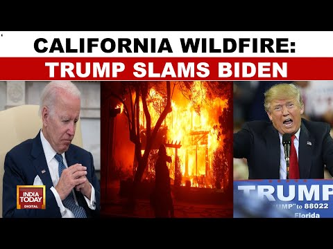 California Wildfire: Trump Slams Biden, Hollywood Stars Evacuate, Thousands Displaced | India Today