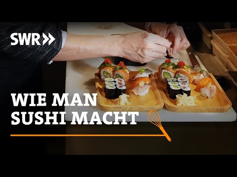 Wie man Sushi macht | SWR Handwerkskunst