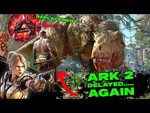 ARK 2 Delayed.... 2 YEARS!?!?! Plus New Maps, New Battle Pass, New Micro Transactions, New Stuff ASA