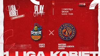 Sparta Ziębice - Nautiqus Akademia Gortata Gdańsk (1 LK)