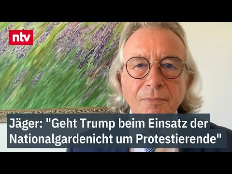 Jäger: Darum geht es Trump mit Nationalgarde-Einsatz - 