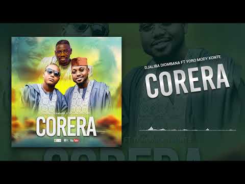 Djaliba Diombana ft Yoro Mody Konte - Khalifa Corera (Son Officiel 2024)