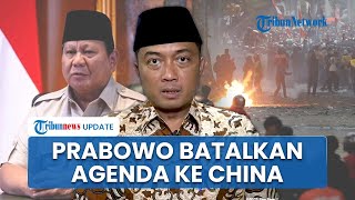 Situasi Indonesia Masih Kacau Akibat Kerusuhan, Prabowo Putuskan Tak Hadiri Parade Militer di China