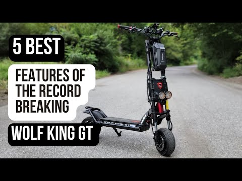 5 reasons to consider record breaking Wolf King GT electric scooter