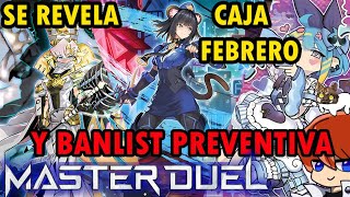 Master Duel Caja de Febrero y Banlist Preventiva K9, Vanquist, Live Tw