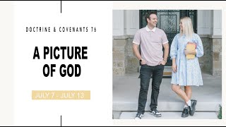 Come Follow Me Doctrine and Covenants Section 76 (July 7-13) Don't Miss This